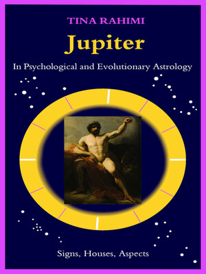 cover image of Jupiter in Psychological and Evolutionary Astrology
